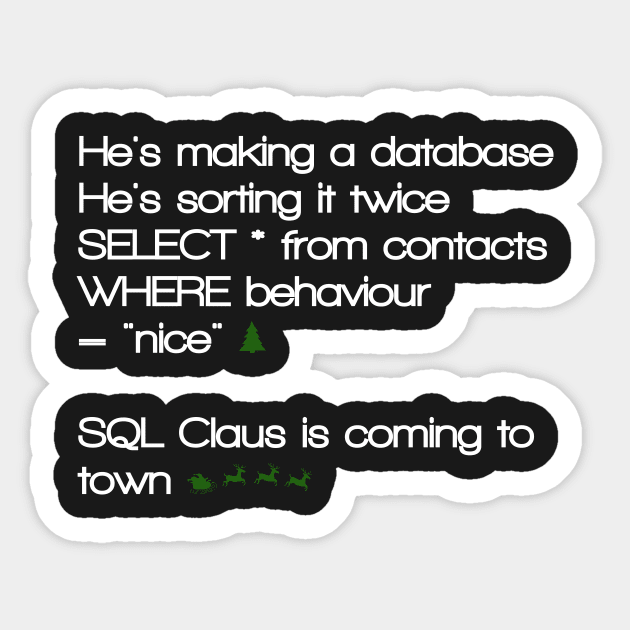 SQL Clause Sticker by programmertees